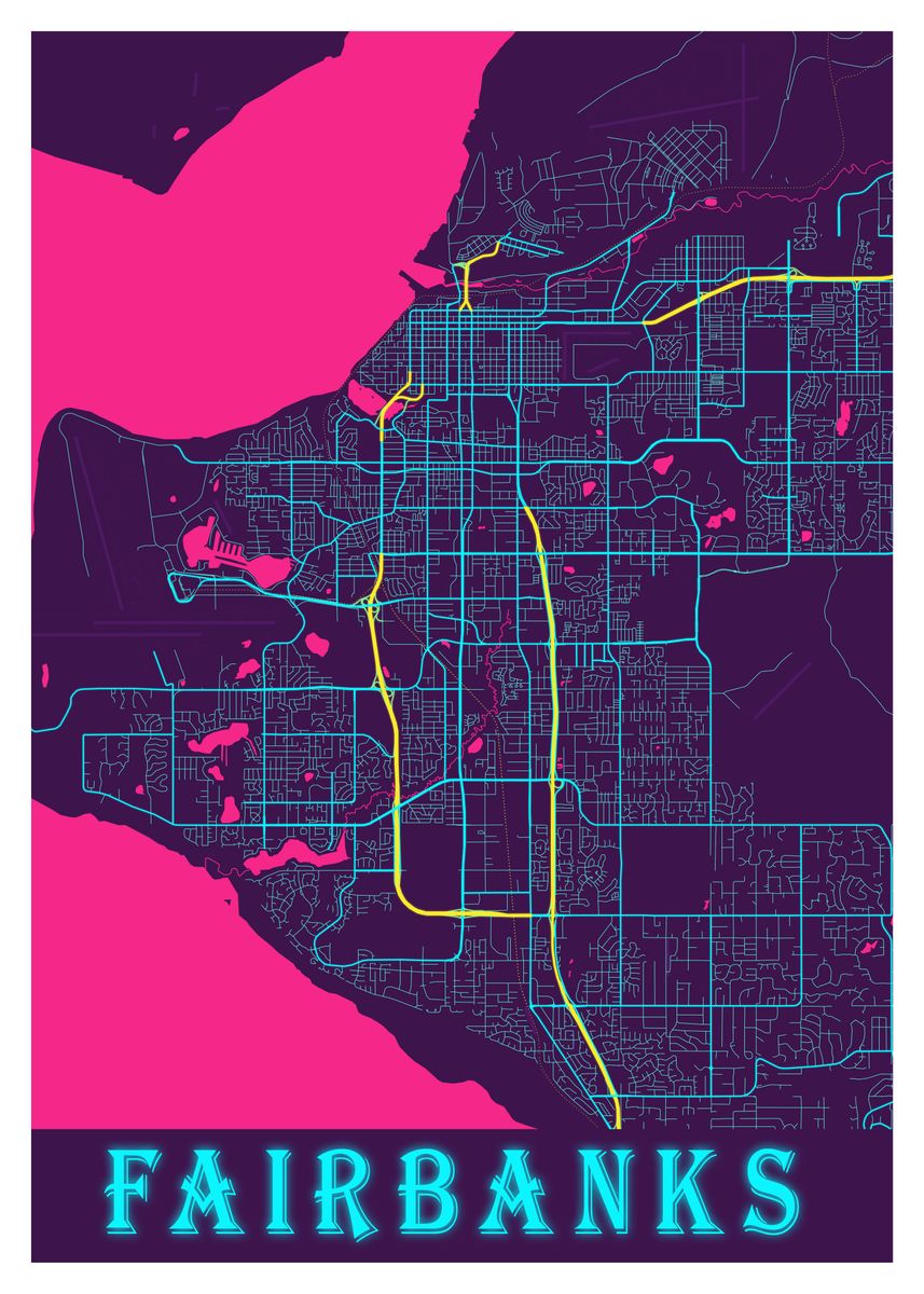 'Fairbanks Neon City Map' Poster by Tien Stencil | Displate