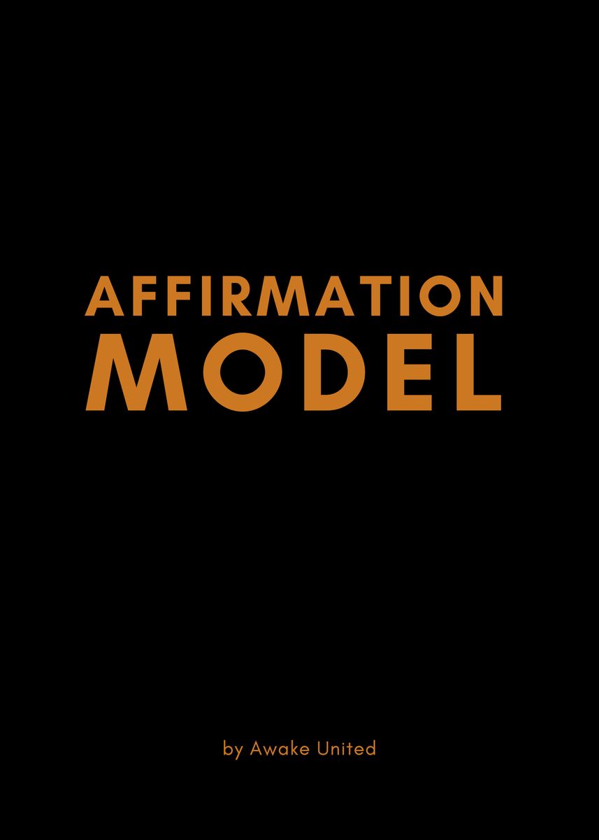 'AFFIRMATION MODEL' Poster by High Conscious Quotes | Displate