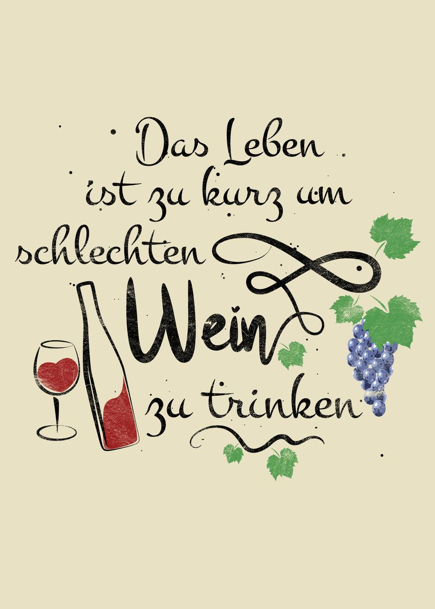 'Lustiger Wein Spruch' Poster, picture, metal print, paint by dvdesign