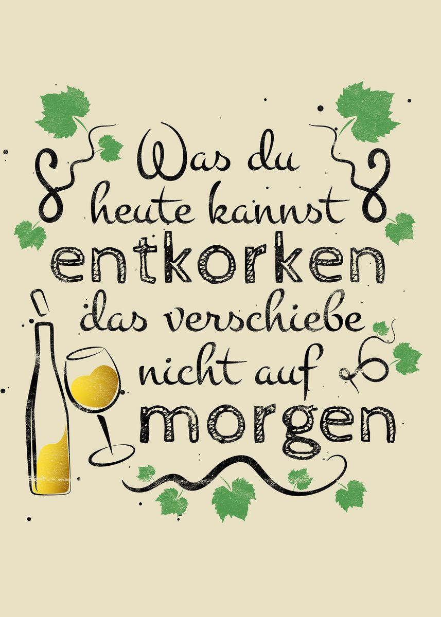 'Witziger Wein Spruch' Poster, picture, metal print, paint by dvdesign
