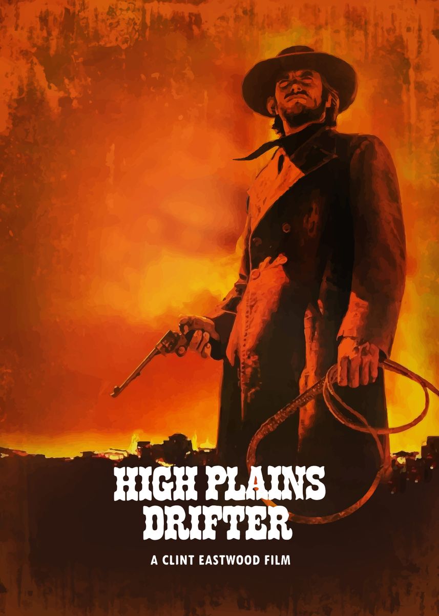 High Plains Drifter' Poster by Bo Kev 