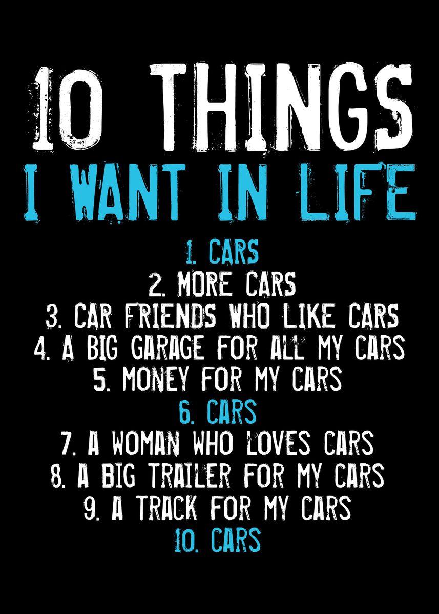 '10 Things I Want In My Lif' Poster, Picture, Metal Print, Paint By 