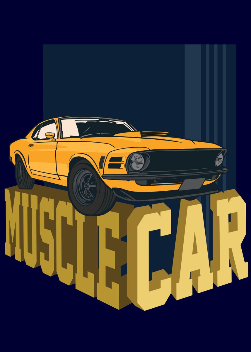 'Muscle Car' Poster by MrColorUp | Displate