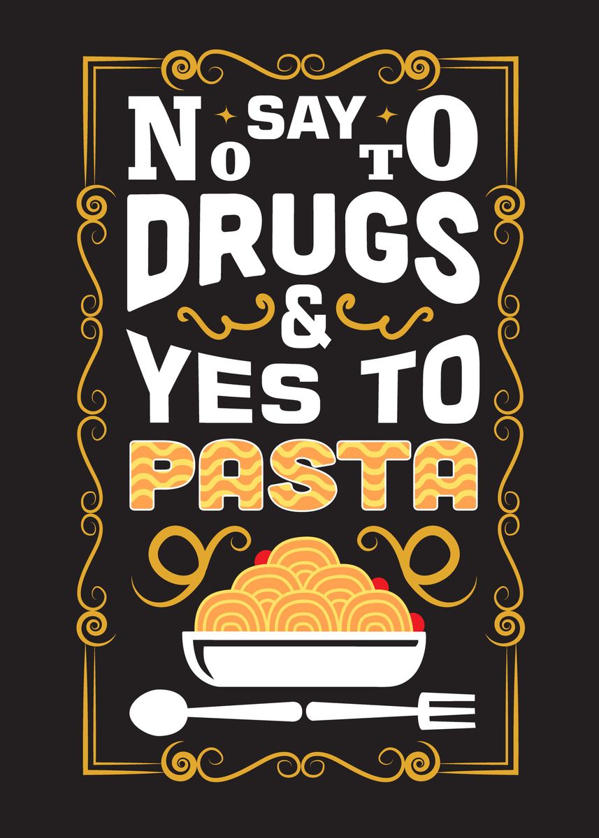 'Drugs Pasta' Poster by Beone Digital Displate