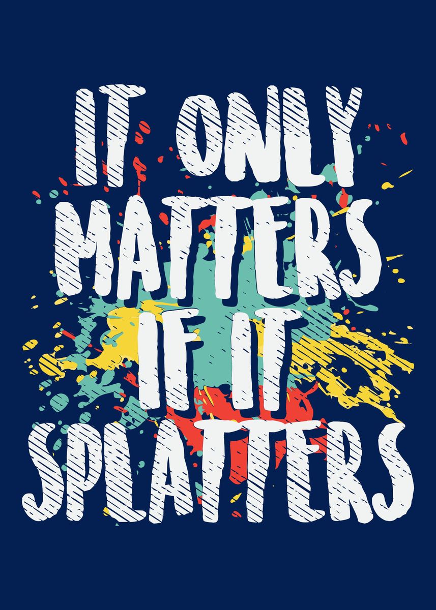'Funny Paintball Quote' Poster by PiolettaArt Displate