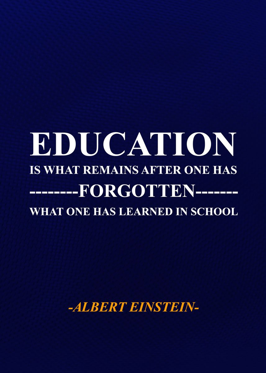 'Albert Einstein Qoute' Poster, picture, metal print, paint by D A N ...