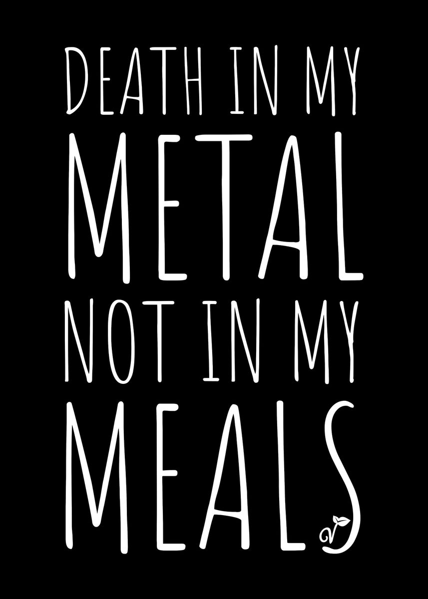 'Death In My Metal' Poster, picture, metal print, paint by EDventures ...