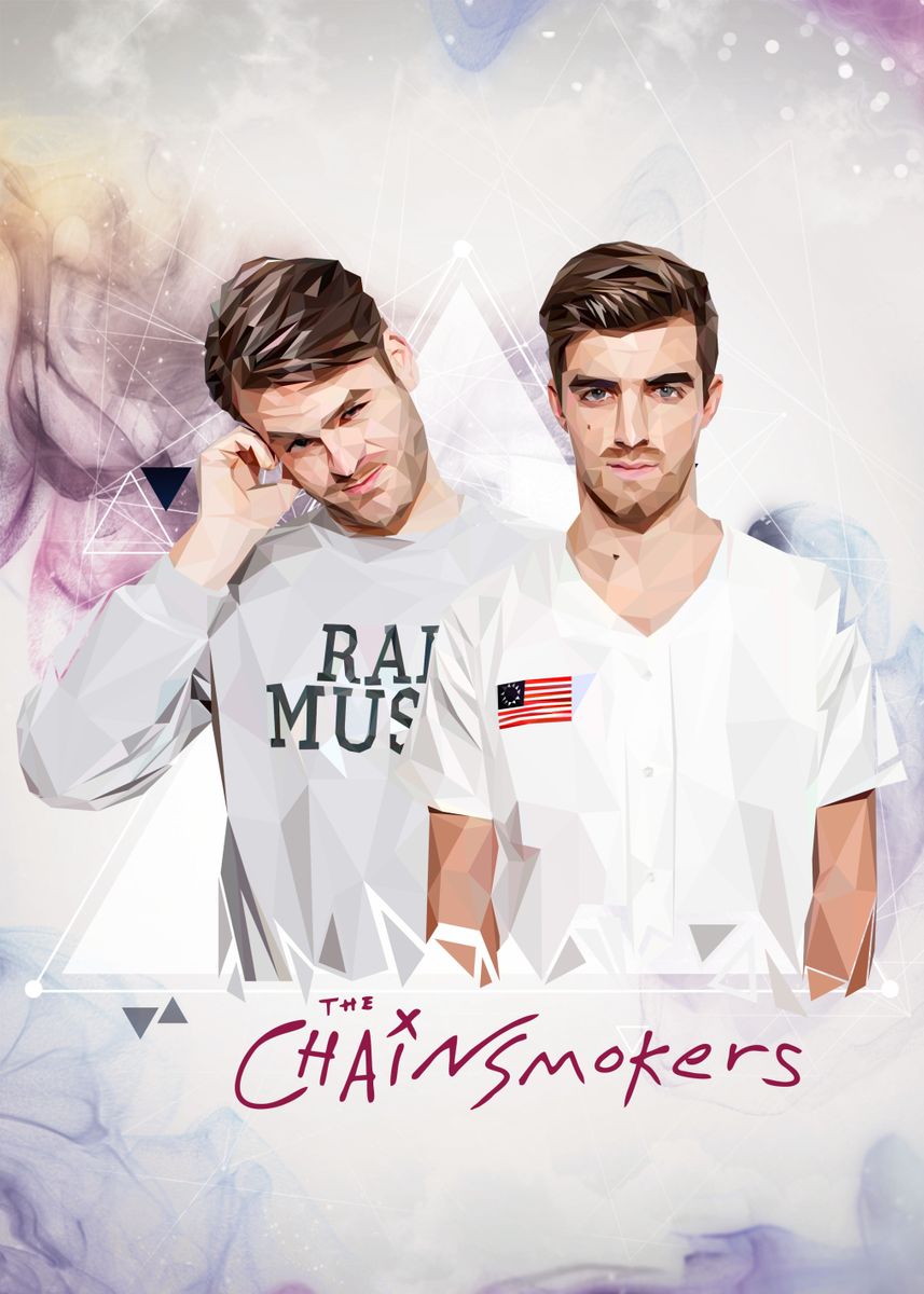 'THE CHAINSMOKERS' Poster by Most Popular Cult posters Displate