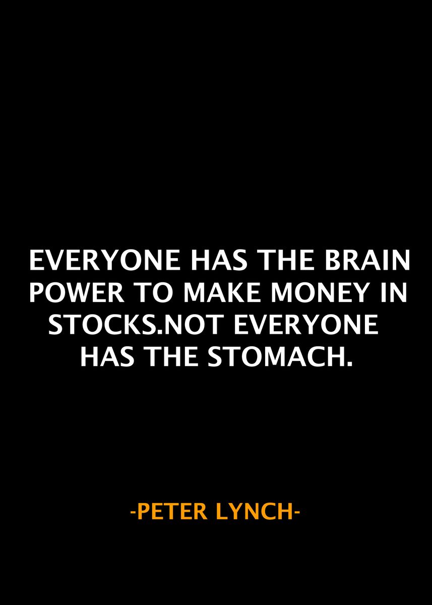 'Peter Lynch Qoute' Poster, picture, metal print, paint by D A N | Displate