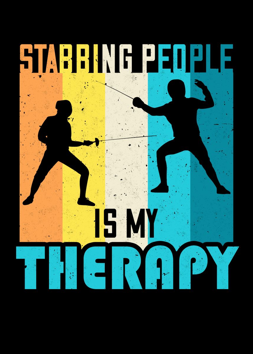 'Fencing Funny Sayings' Poster, picture, metal print, paint by Foxxy