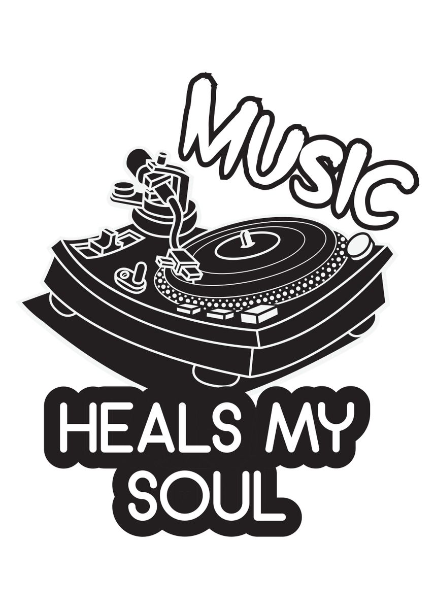 'Music Heals my Soul' Poster by TheLoneAlchemist | Displate