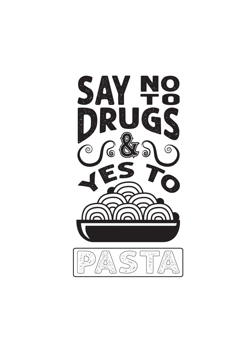 'Drugs Pasta' Poster by Beone Digital Displate