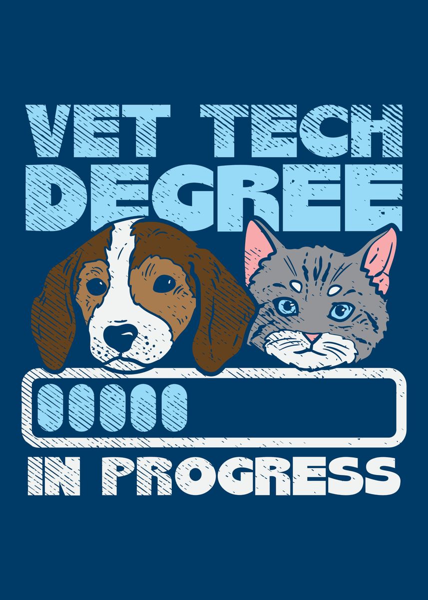'Vet Tech Degree In Progres' Poster, picture, metal print, paint by