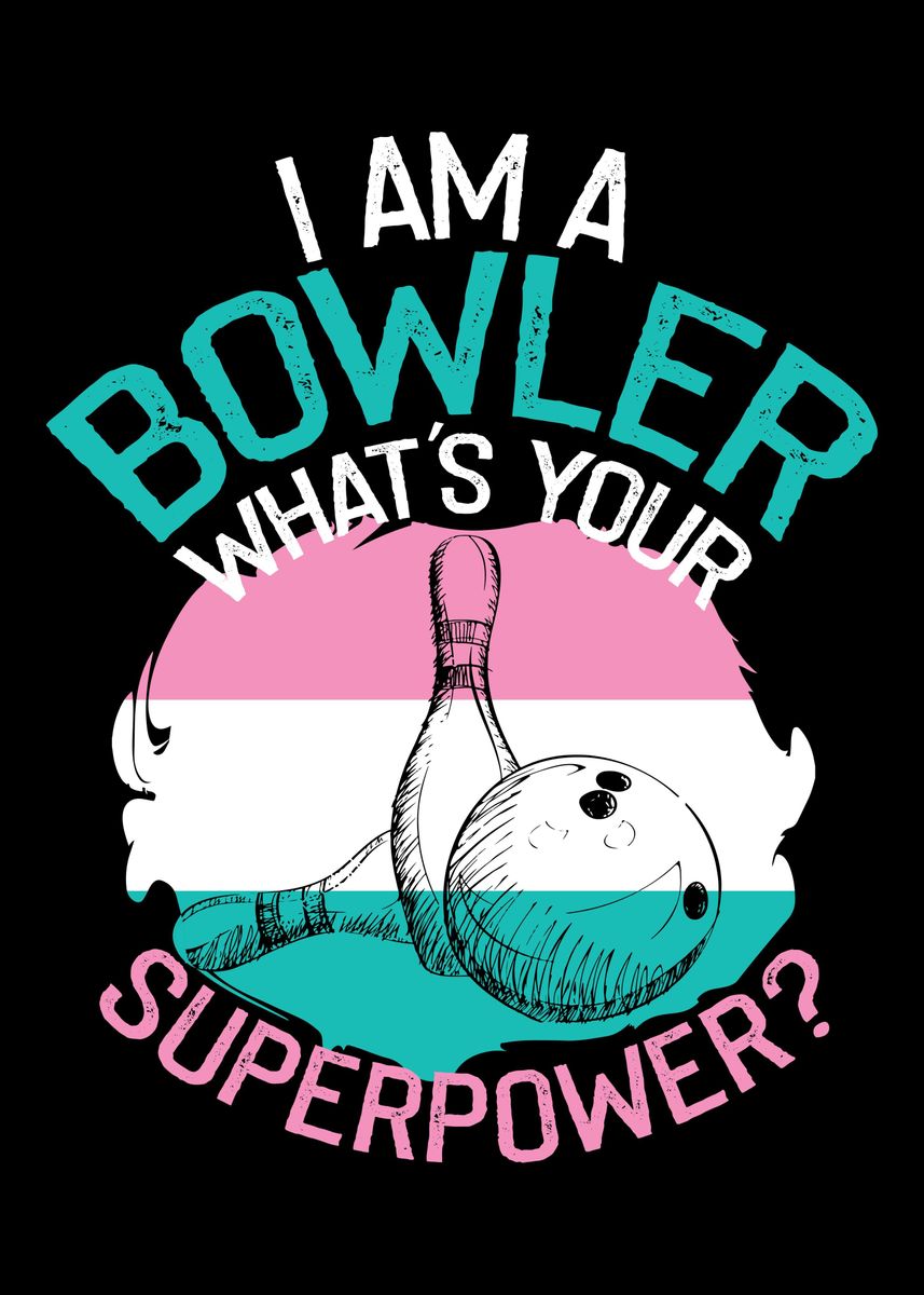 'bowling funny bowler strik' Poster, picture, metal print, paint by ...
