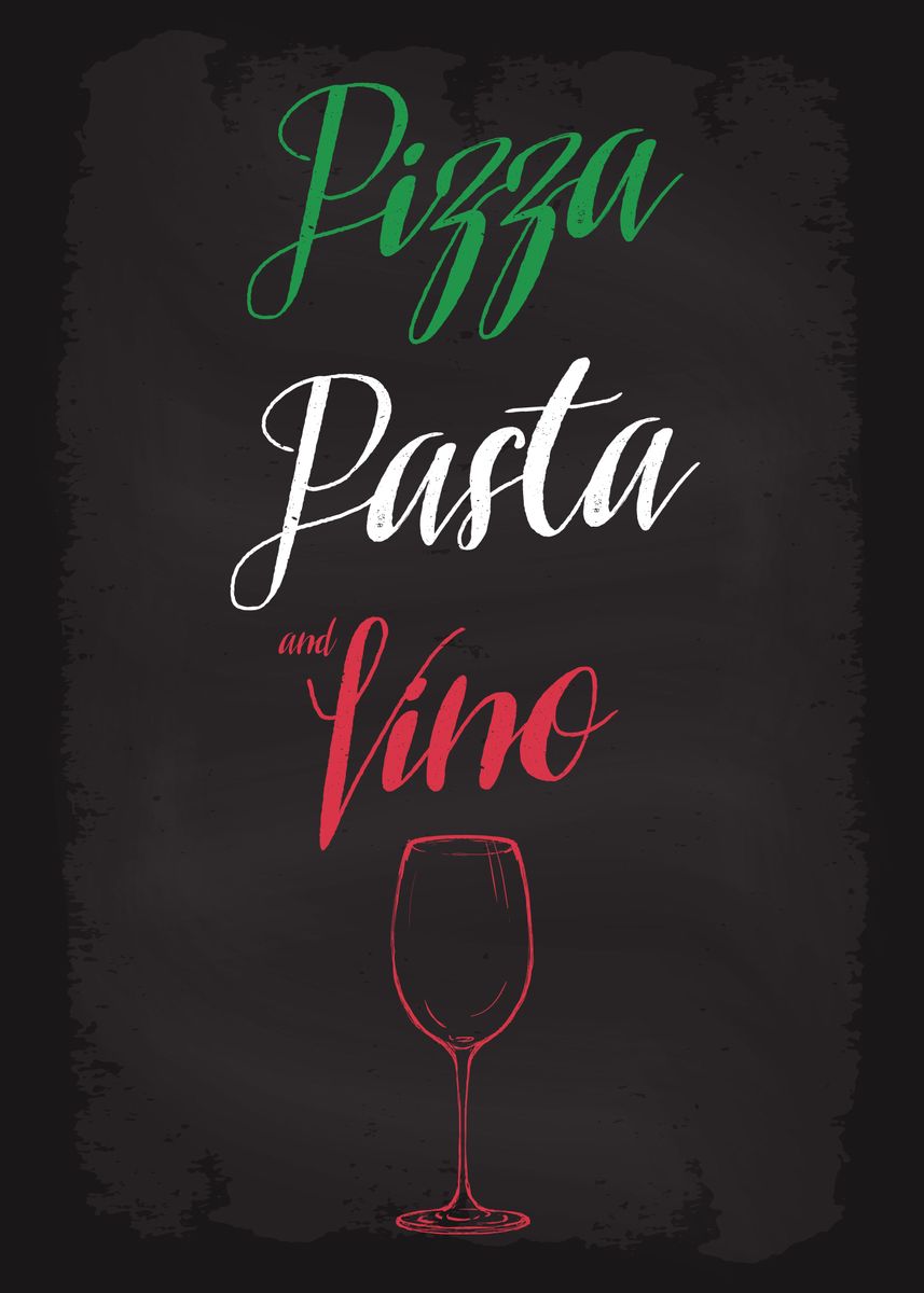 Th Afleiden Durf Pizza Pasta Vino Italian' Poster by dkDesign | Displate