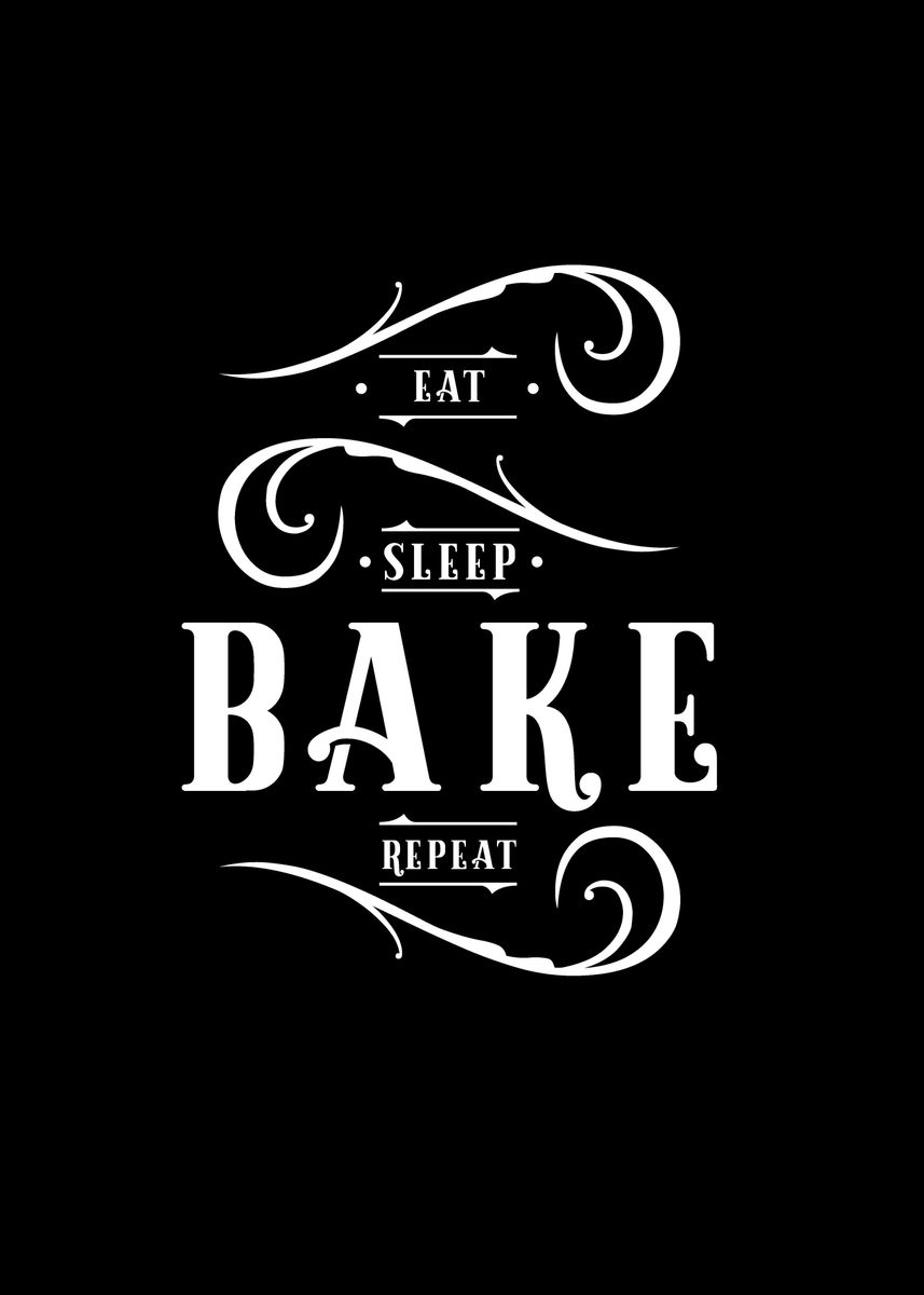 'Baker Bake Baking ' Poster by dr3designs Displate