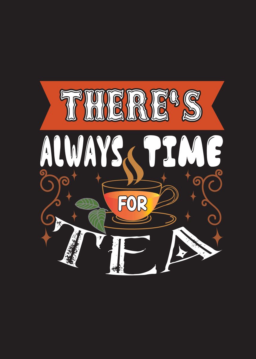 'Time Tea' Poster by Beone Digital | Displate