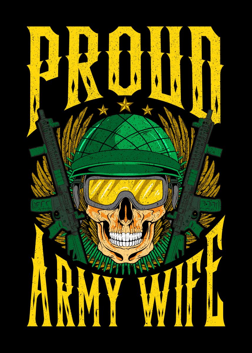 Proud Army Wife Poster By Monster Designs Displate 