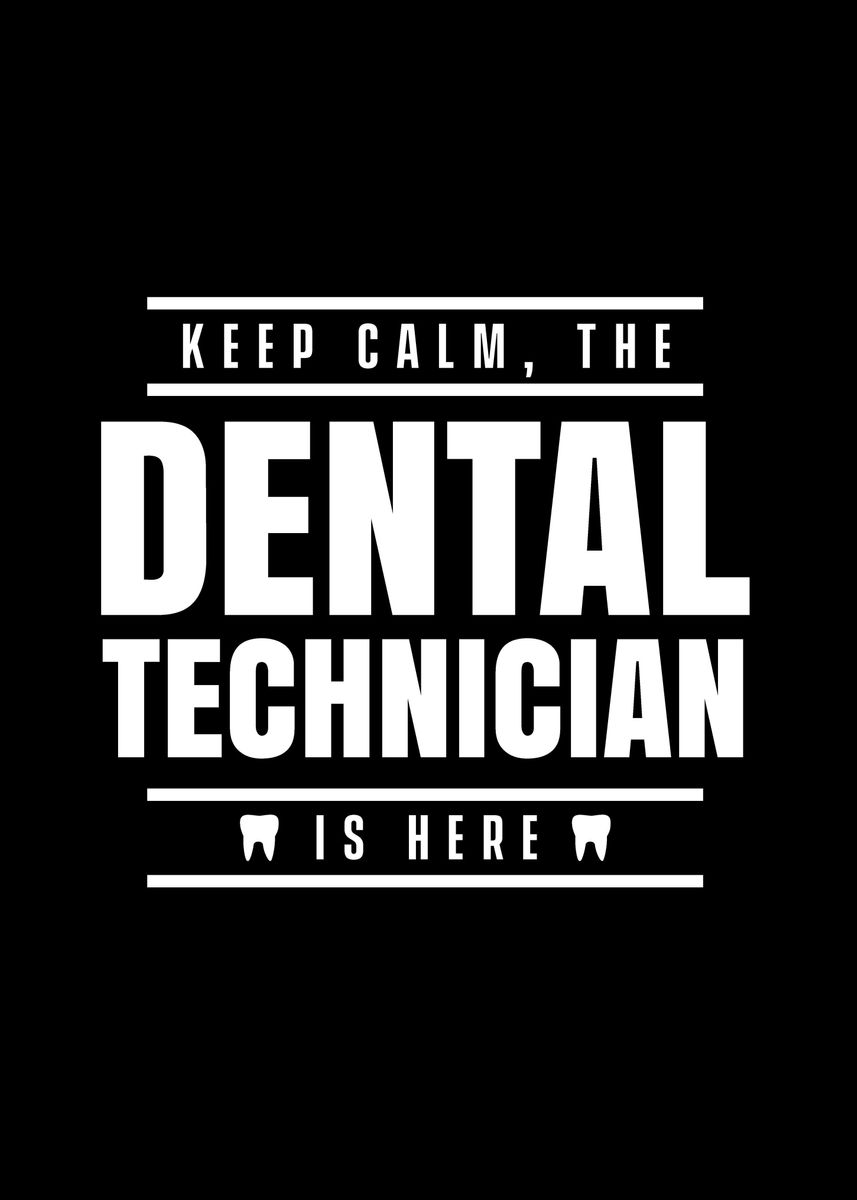 'Dental Lab Technician' Poster by dr3designs Displate
