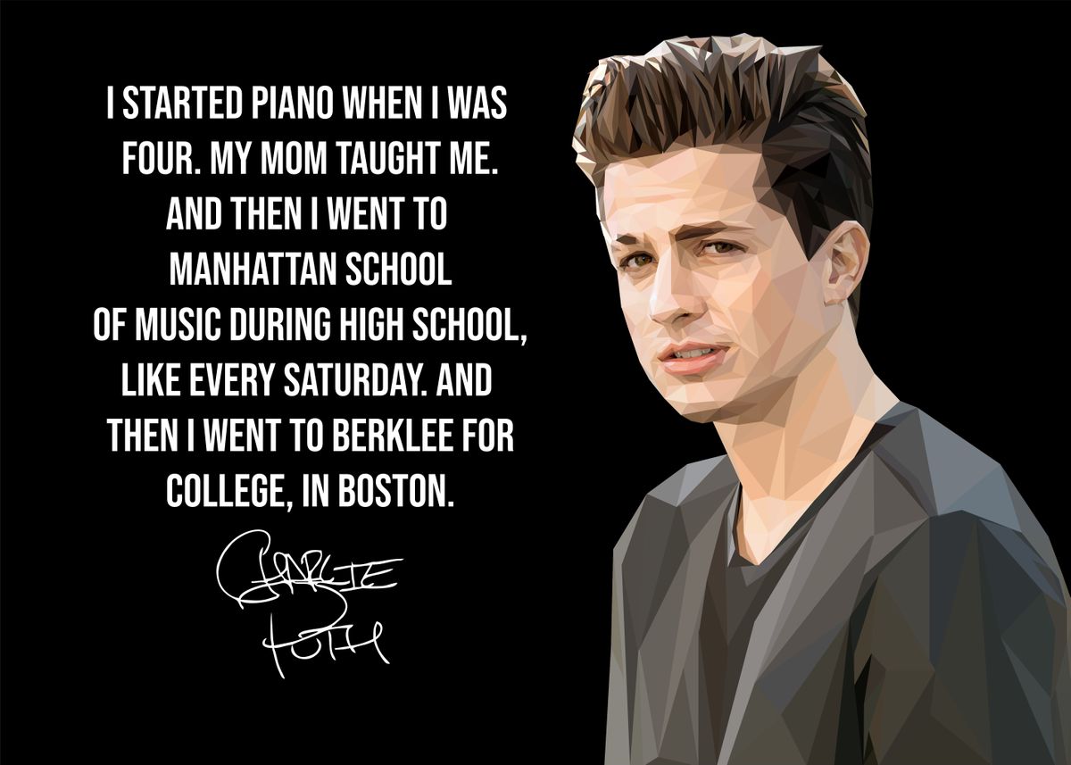 CHARLIE PUTH QUOTES' Poster by Most Popular Cult posters | Displate CHARLIE PUTH QUOTES' Poster by Most Popular Cult posters | Displate