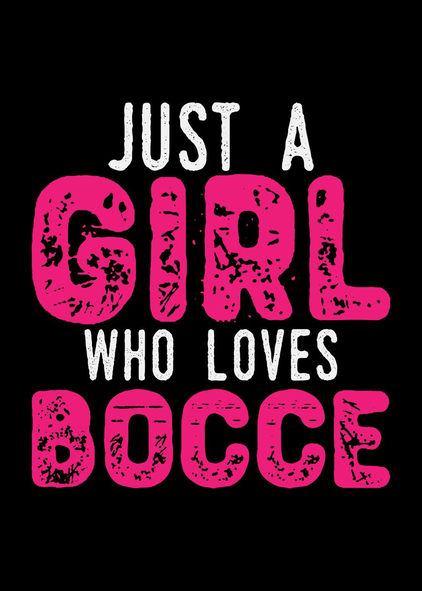 'Bocce Girl Saying Boccia' Poster by DesignatedDesigner | Displate