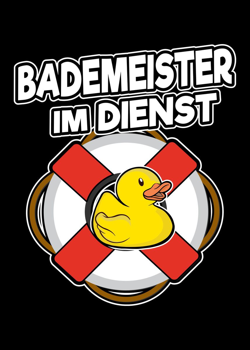 'Bademeister im Dienst' Poster by dkuehnha Displate