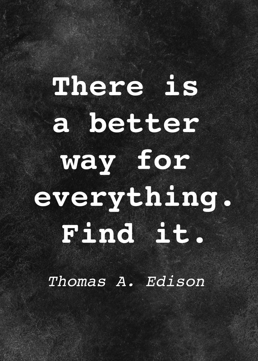 'Thomas Edison Quote D005' Poster by Go Fonix | Displate