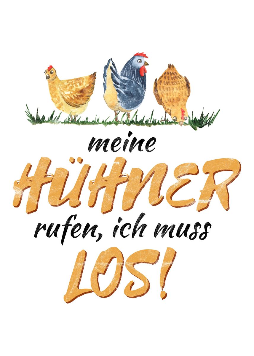 'Huehner Bauern Spruch' Poster, picture, metal print, paint by dvdesign