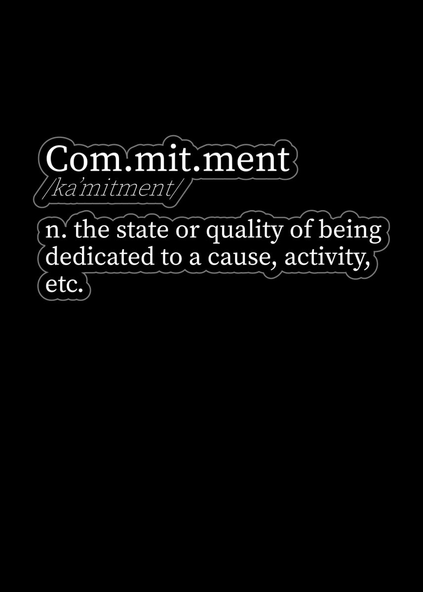 commitment-definition-poster-by-thelonealchemist-displate