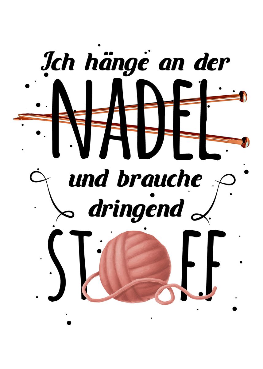 'Lustiger Spruch Stricken' Poster, picture, metal print, paint by