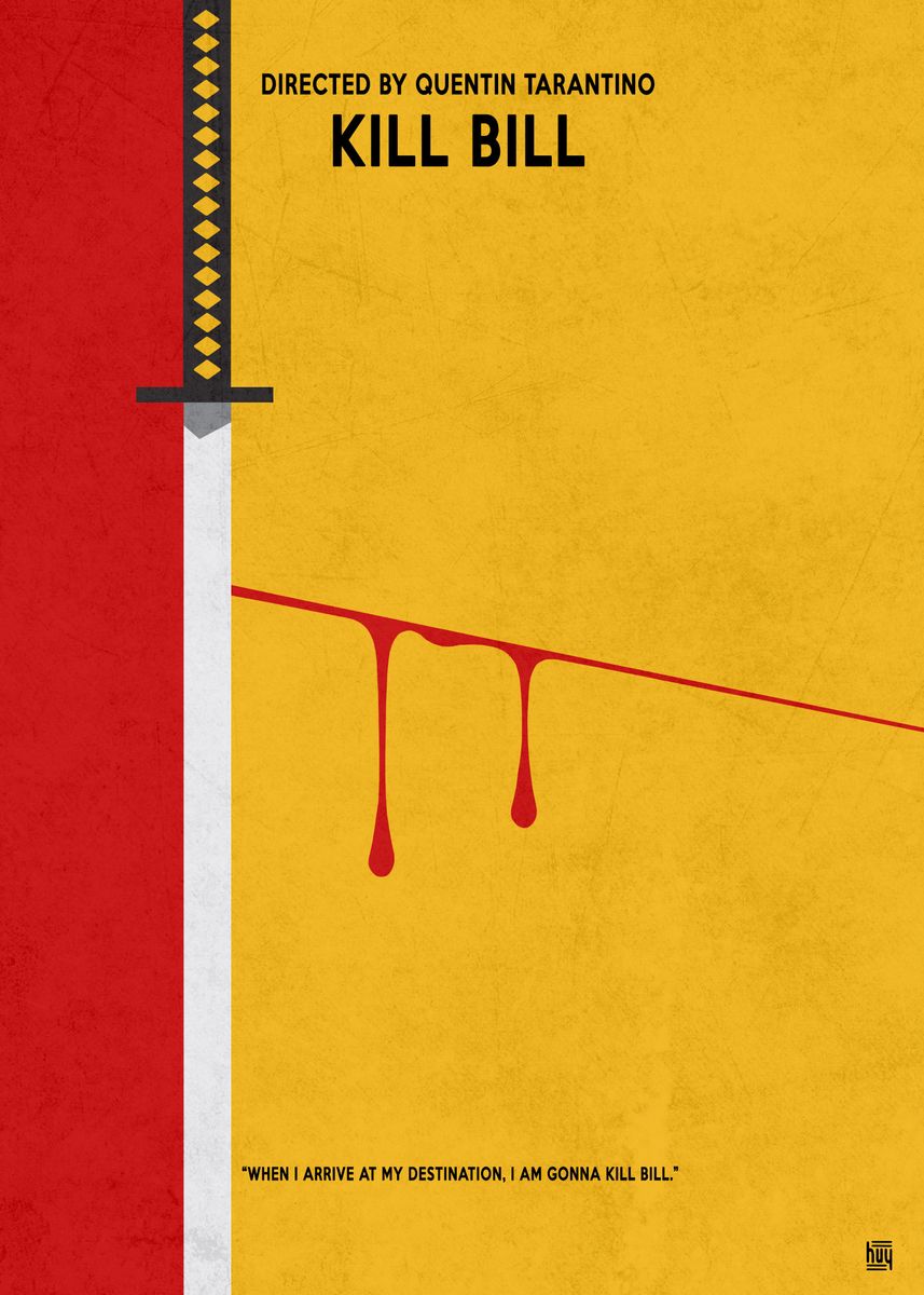 'kill Bill' Poster By 8uy Design 