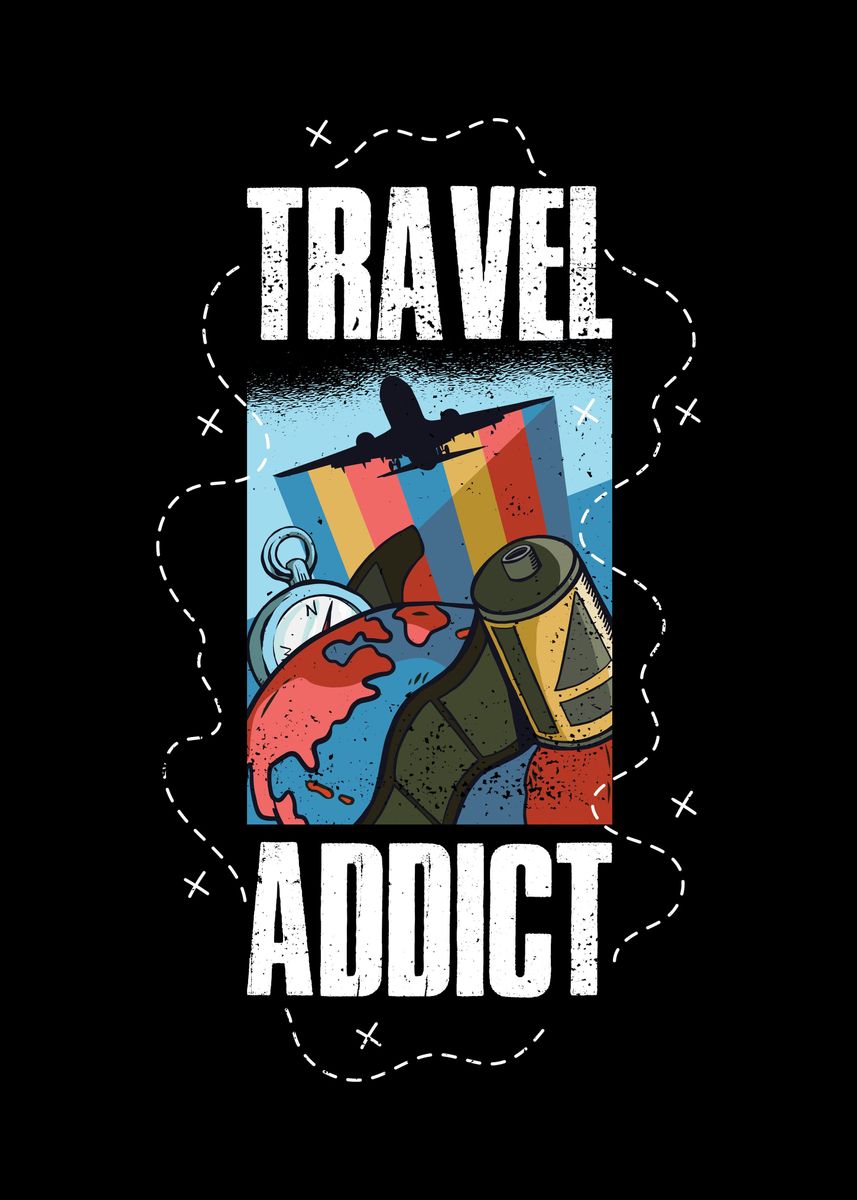 Travel Addict Poster By Catrobot Displate