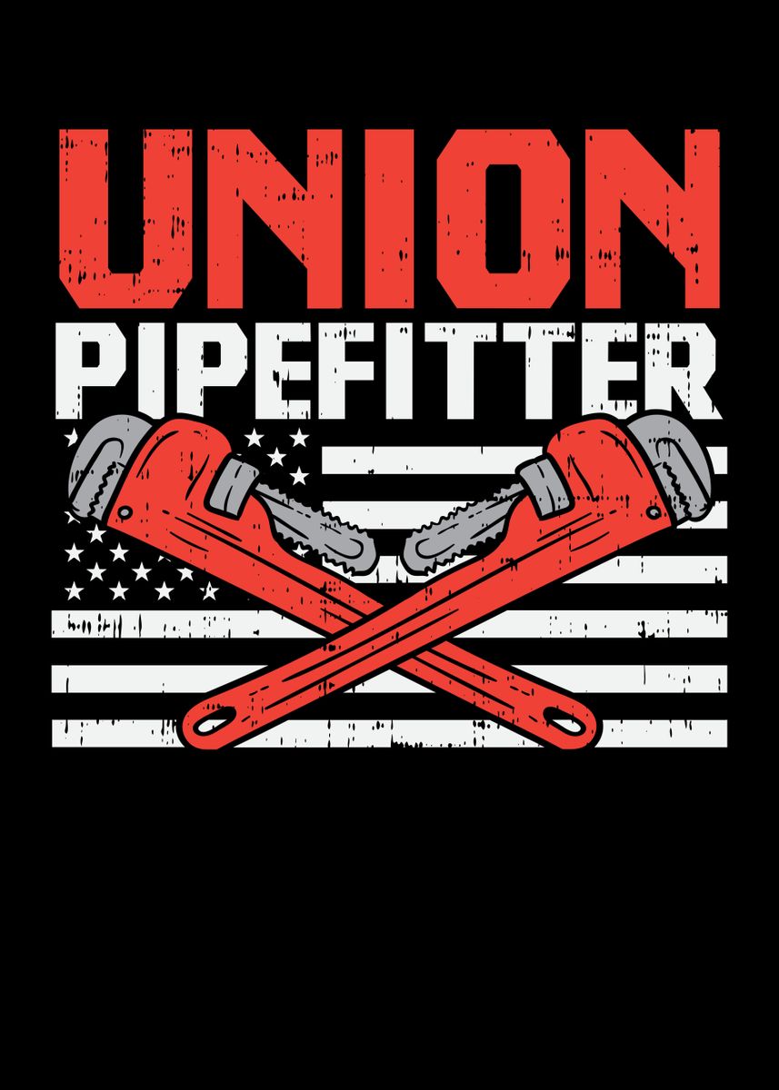 'Union Pipefitter' Poster by Shiva121 Displate