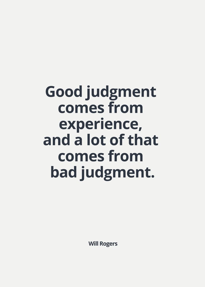 'Good judgement' Poster by inkajaba Displate