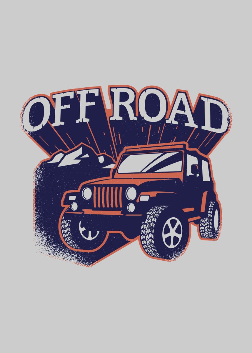 'OFF ROAD' Poster by thetshirtshop2020 | Displate