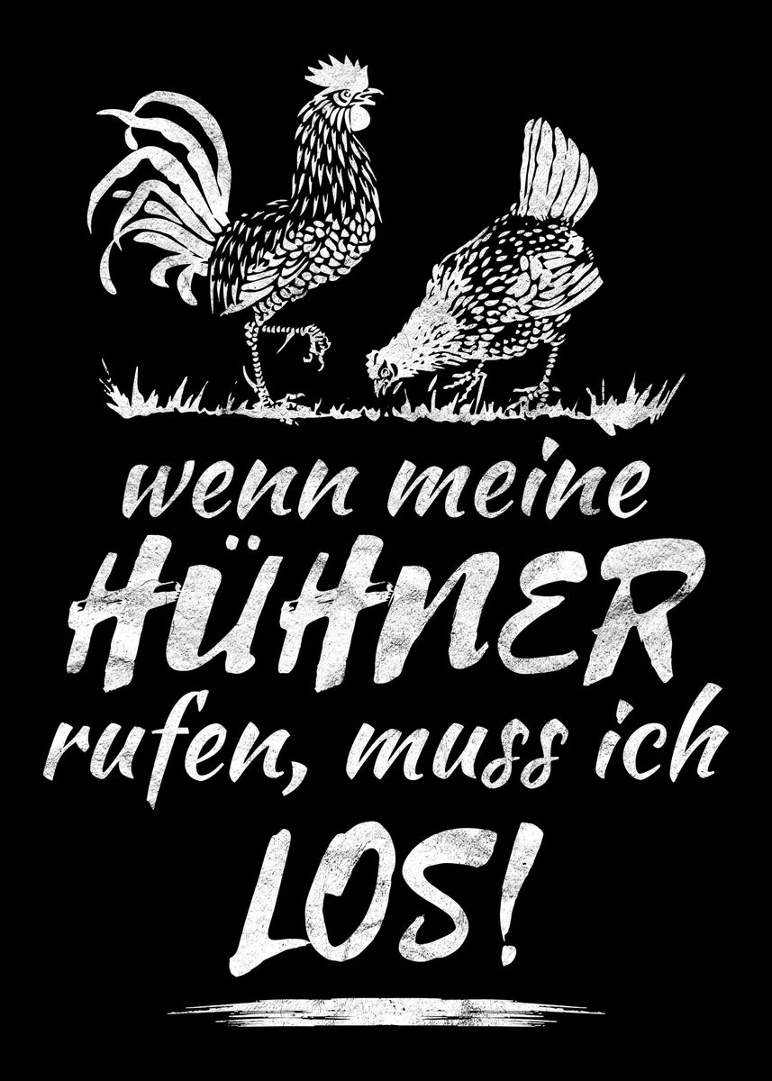 'Huehner Bauern Spruch' Poster, picture, metal print, paint by dvdesign