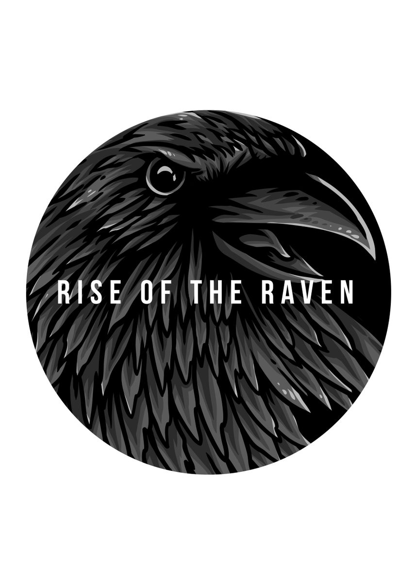 'Rise of the Raven' Poster, picture, metal print, paint by MisterGoose ...