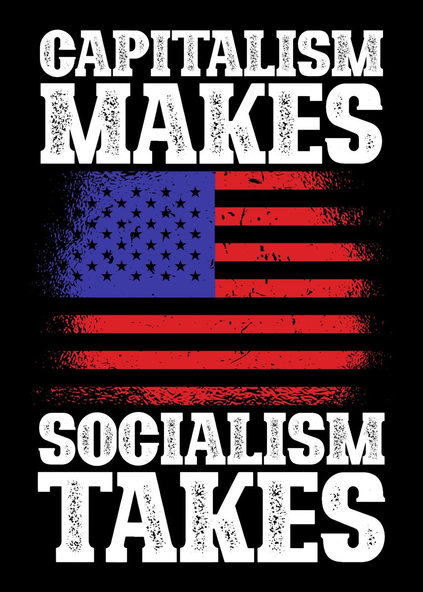 'Capitalism Makes USA' Poster by ankarsdesign Displate