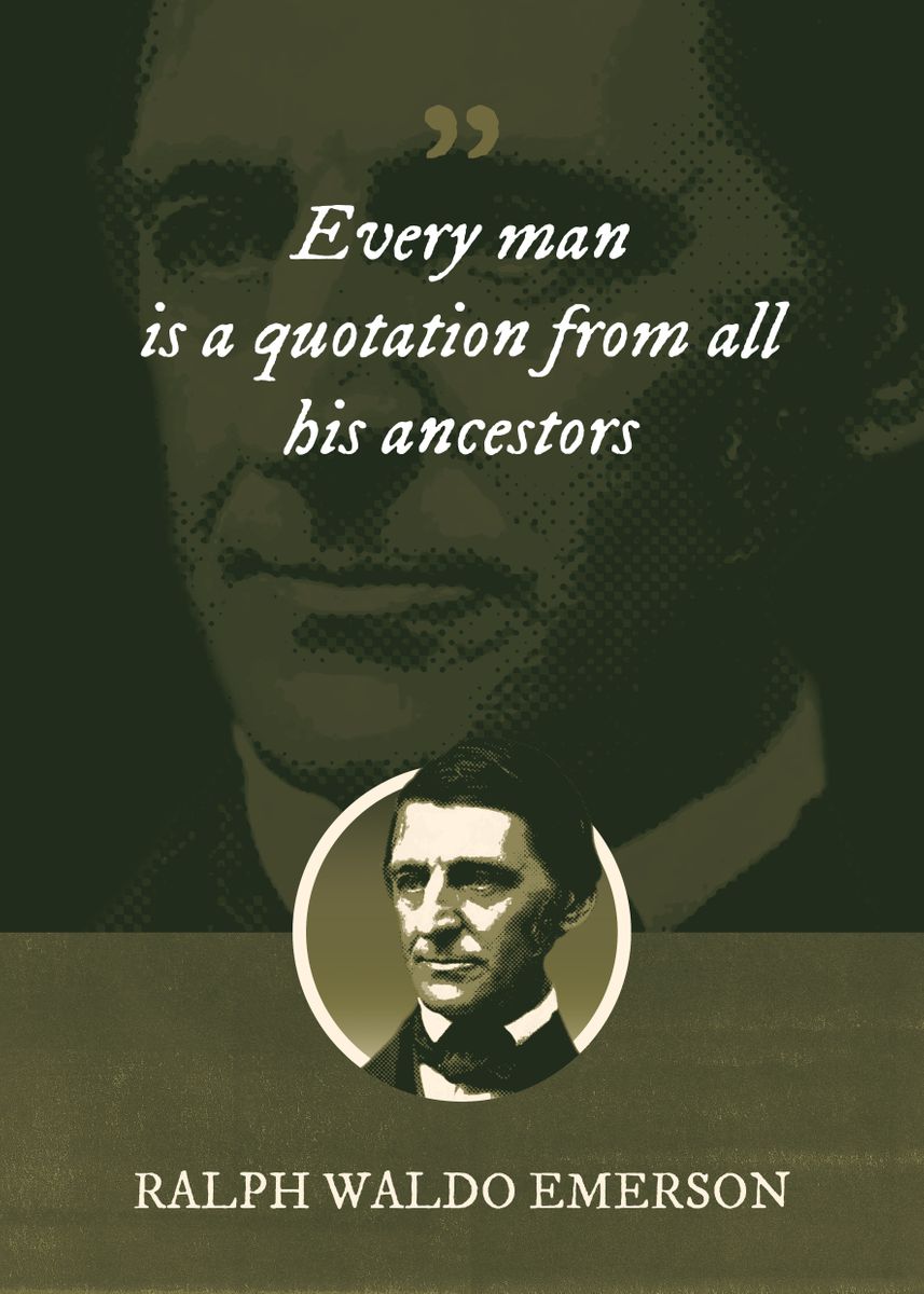 'every Man Is A Quotation' Poster By Syahrasi 