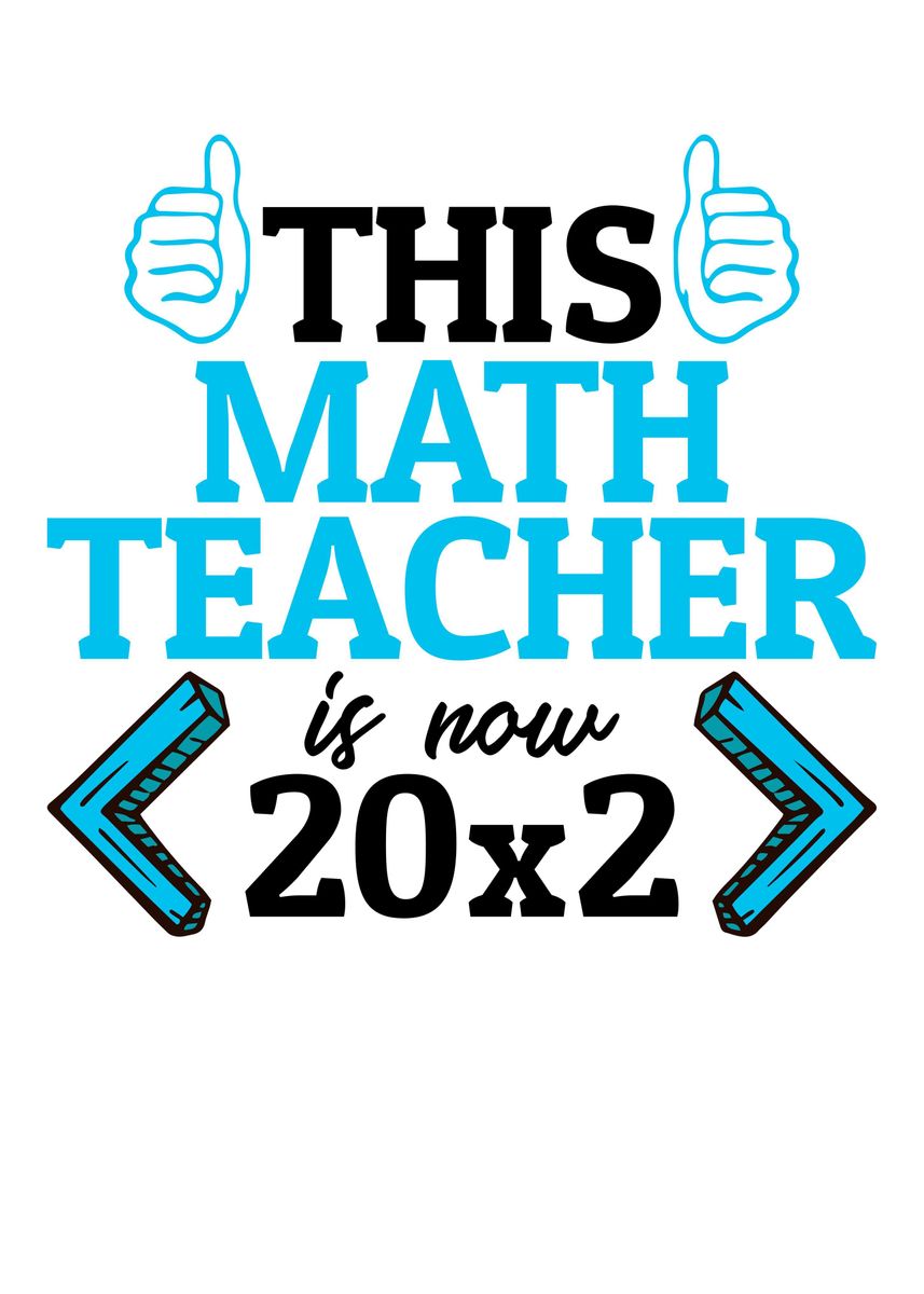 'This Math Teacher Is Now' Poster by schmidde | Displate