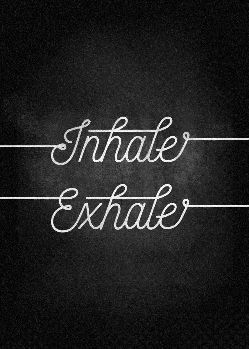 'Inhale Exhale' Poster, picture, metal print, paint by J.Lu | Displate