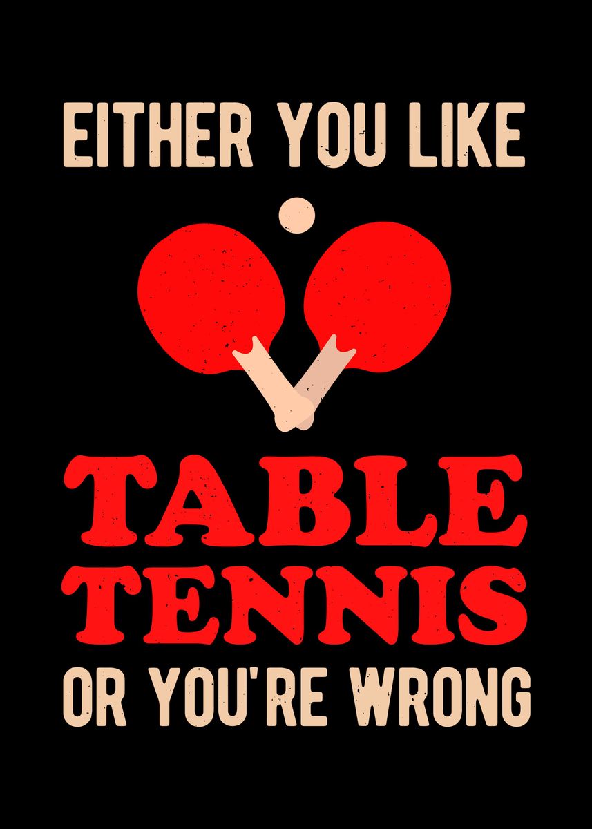 'Table Tennis Funny' Poster by Visualz Displate