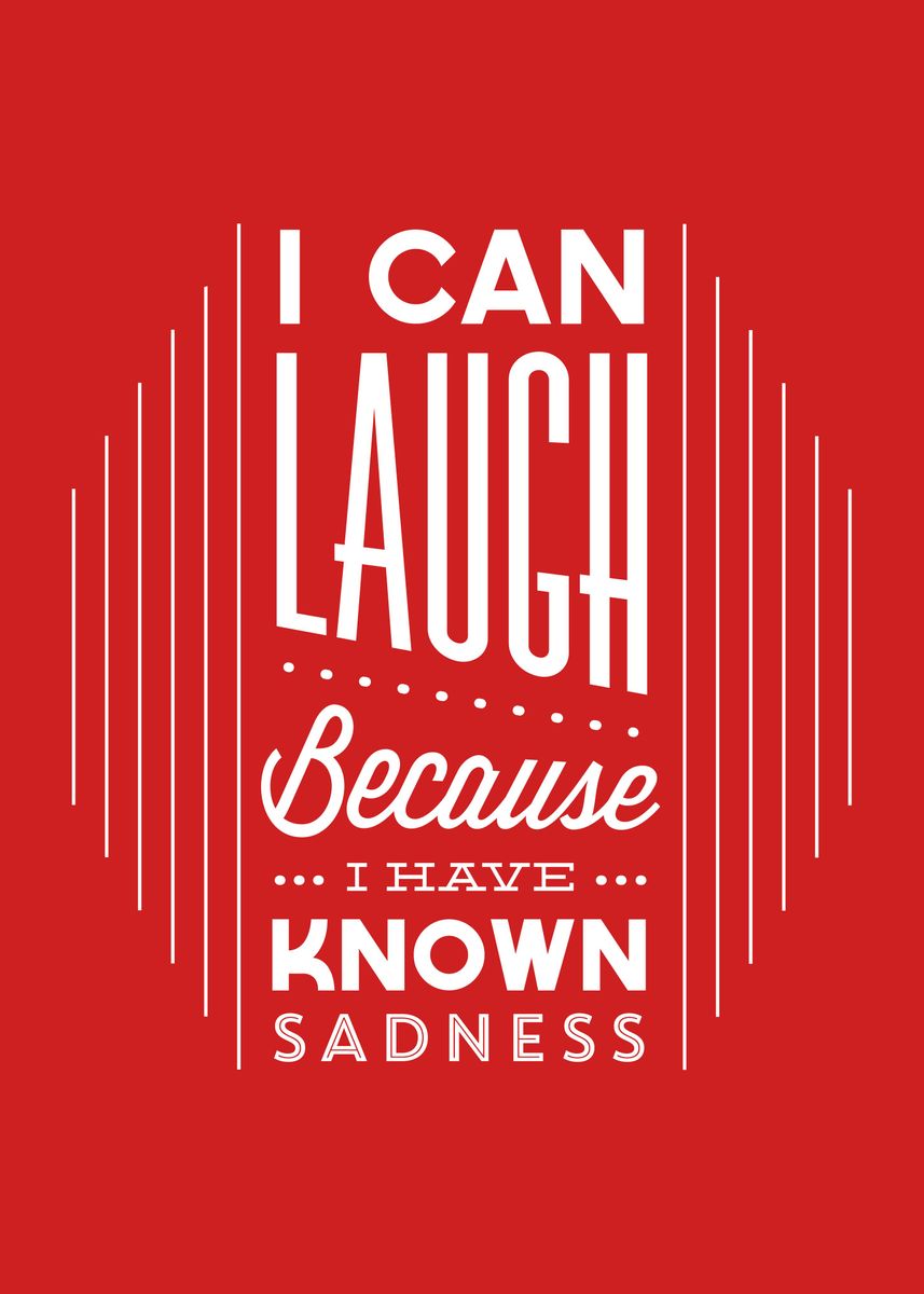 'I can laugh inspirational ' Poster, picture, metal print, paint by
