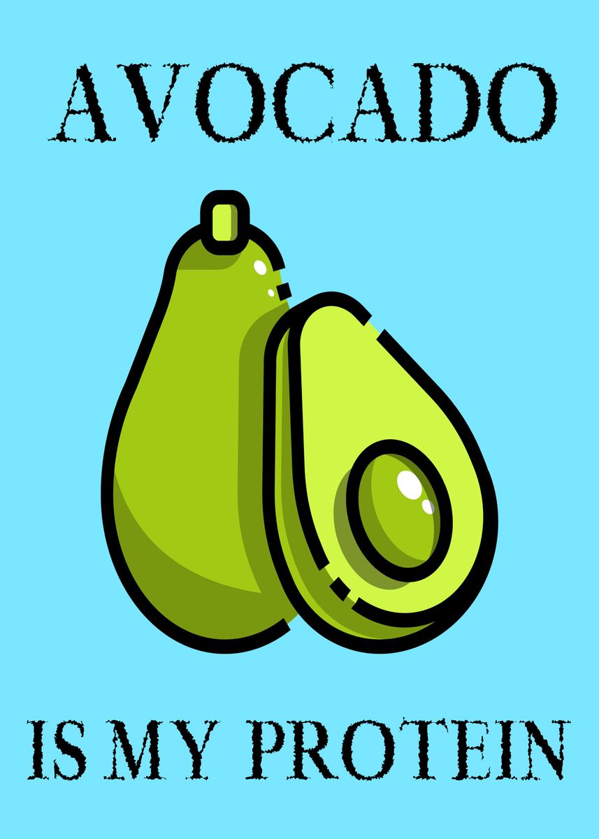 'Cute Avocado Protein' Poster by Tim Hinz Displate