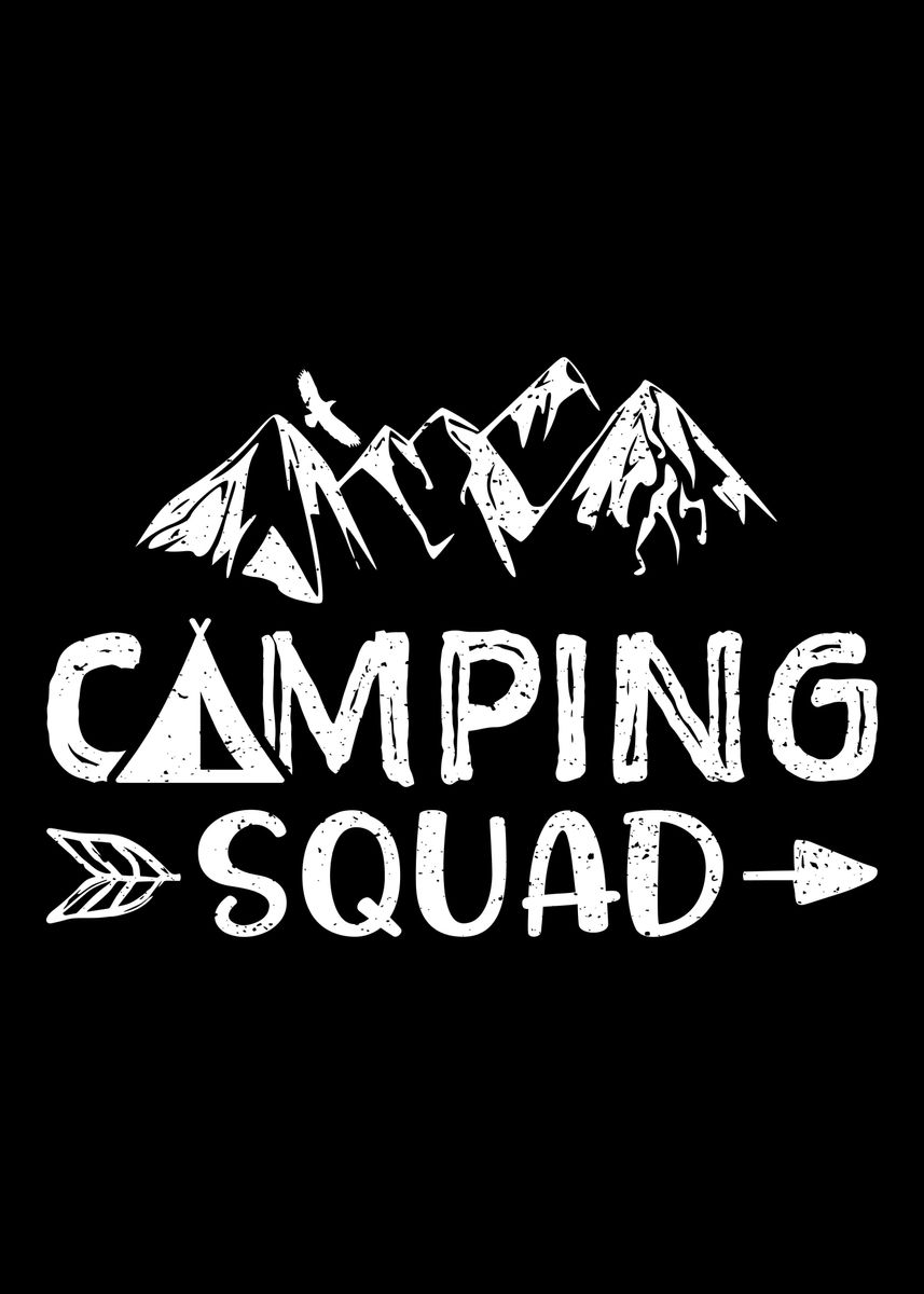 'Camping Squad' Poster by DesignsByJnk5 | Displate