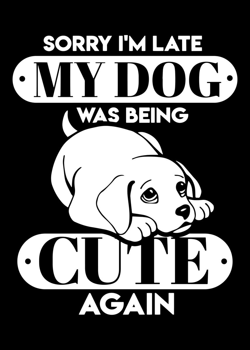 'Cute Dog Pet Lover Puppy' Poster by Sebastian Wünsche Displate