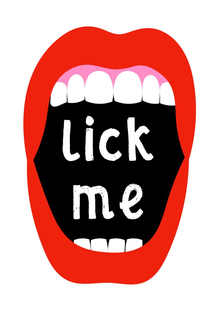 'Lick Me ' Poster, picture, metal print, paint by Adam Regester | Displate