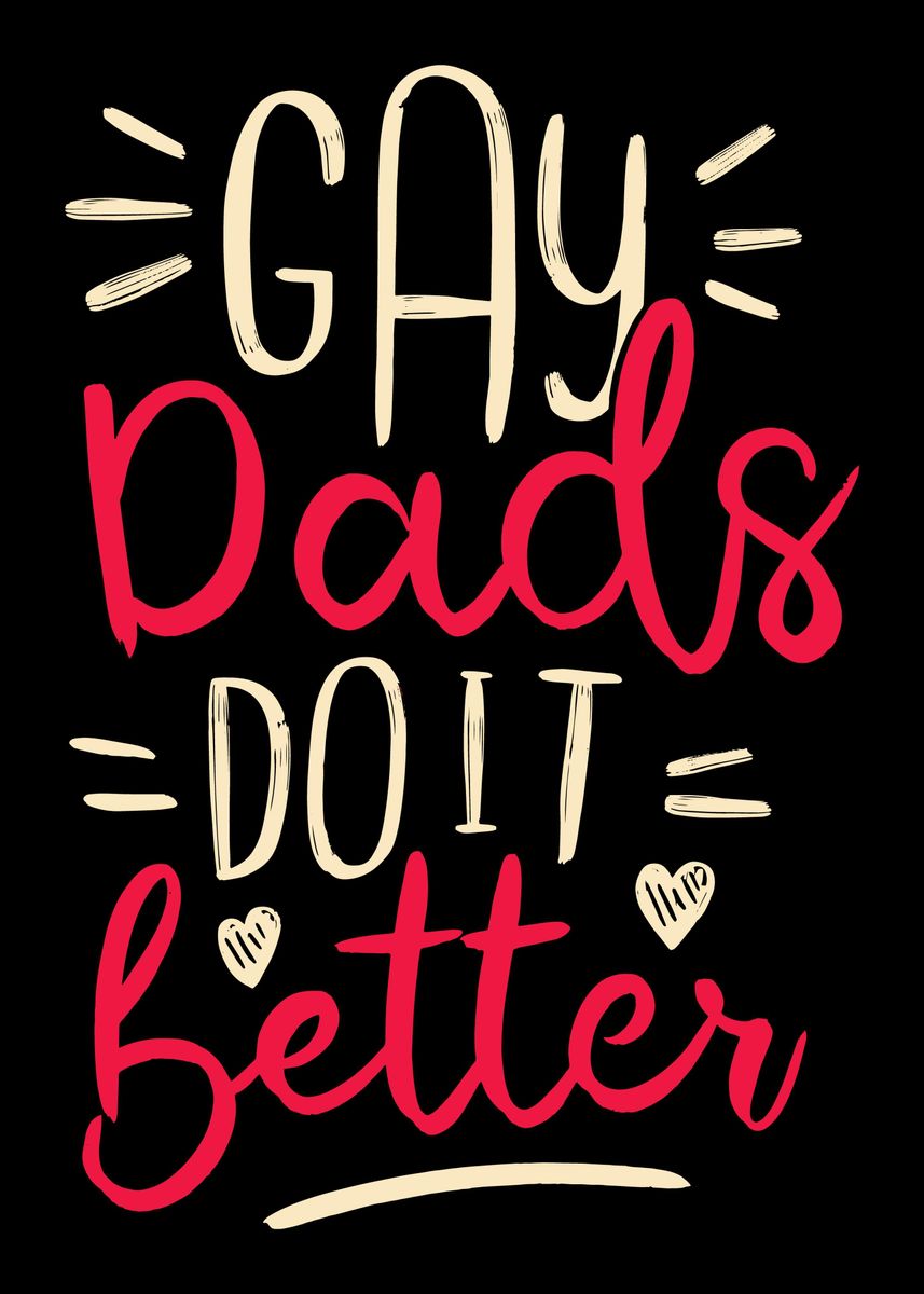 'Gay dad gift' Poster, picture, metal print, paint by Stefanie Herrmann