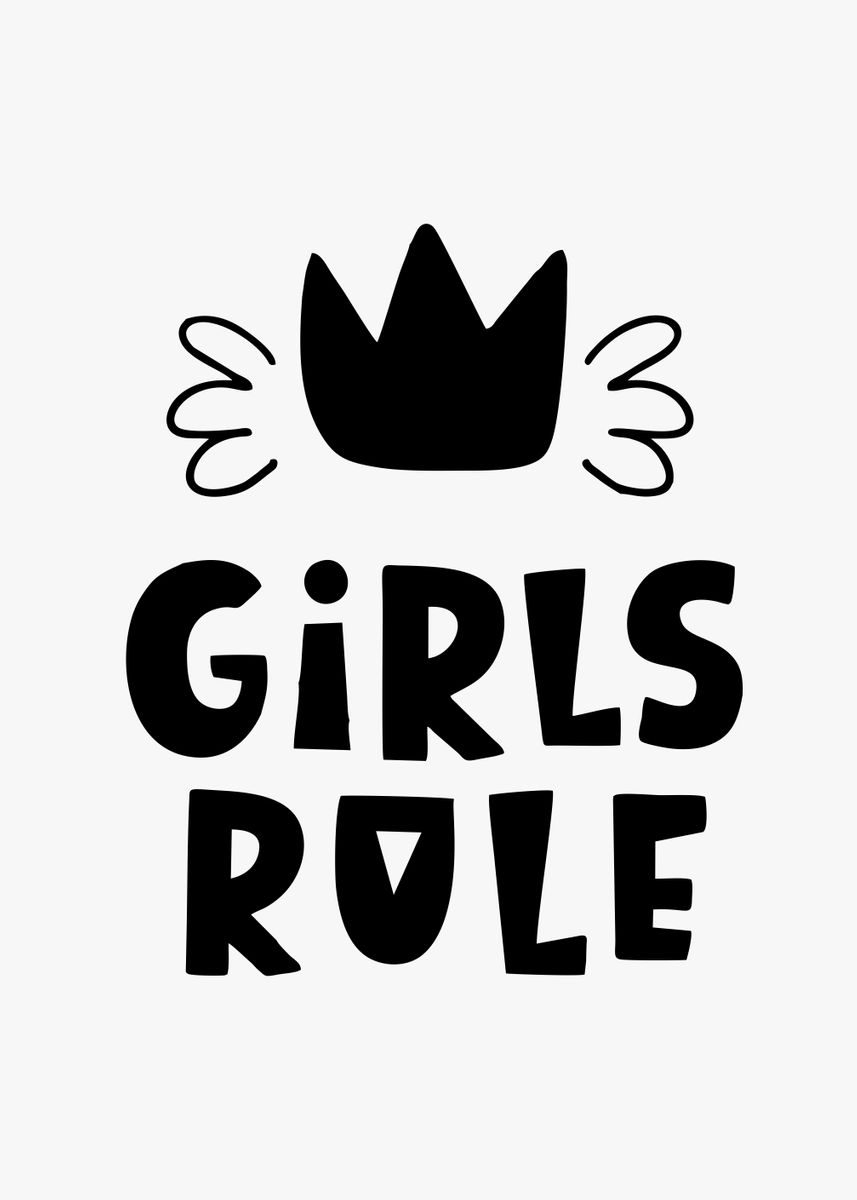 Girls Rule Poster By Bestselling Displate Displate