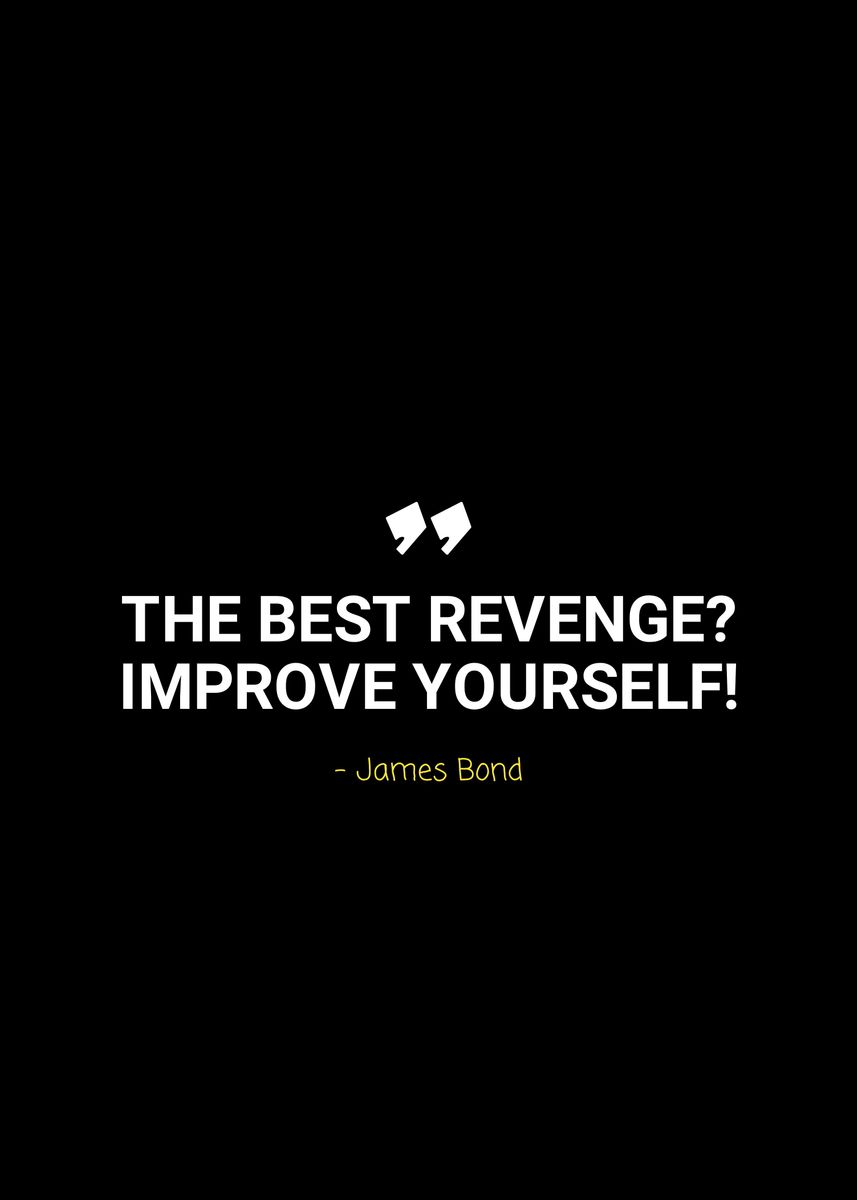 'james bond quotes' Poster, picture, metal print, paint by DNSM | Displate